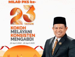 Milad 23 Tahun PKS, Trio Agus: Momentum Konsolidasi dan Pengabdian