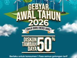 Awal Tahun 2026, PLN Beri Diskon Tambah Daya Hingga 50 Persen
