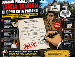 Dugaan Pemalsuan Tanda Tangan dalam Administrasi DPRD Kota Padang Dipertanyakan, APH Didesak Usut Tuntas